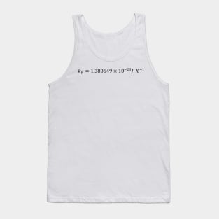 Boltzmann Constant Value Tank Top